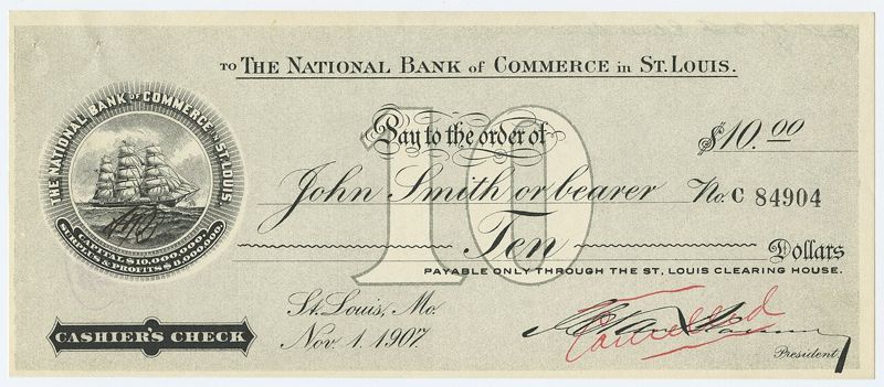 A 1907 cashier's check for ten dollars from the National Bank of Commerce in St. Louis